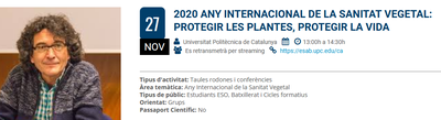 Conferència: 2020 Any internacional de la Sanitat Vegetal: Protegir les plantes, protegir la vida