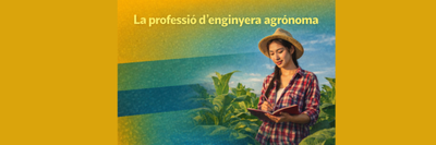 La professió d'enginyera agrònoma